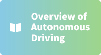 Overview of Autonomous Driving
